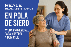 Ayuda a domicilio en Pola de Siero: confianza y profesionalidad con Reale Blue Assistance