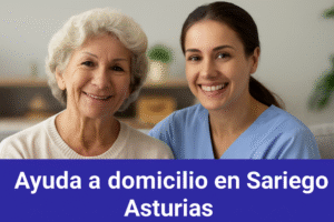 Ayuda a domicilio en Sariego Asturias: cuidamos de los tuyos con cercanía y experiencia
